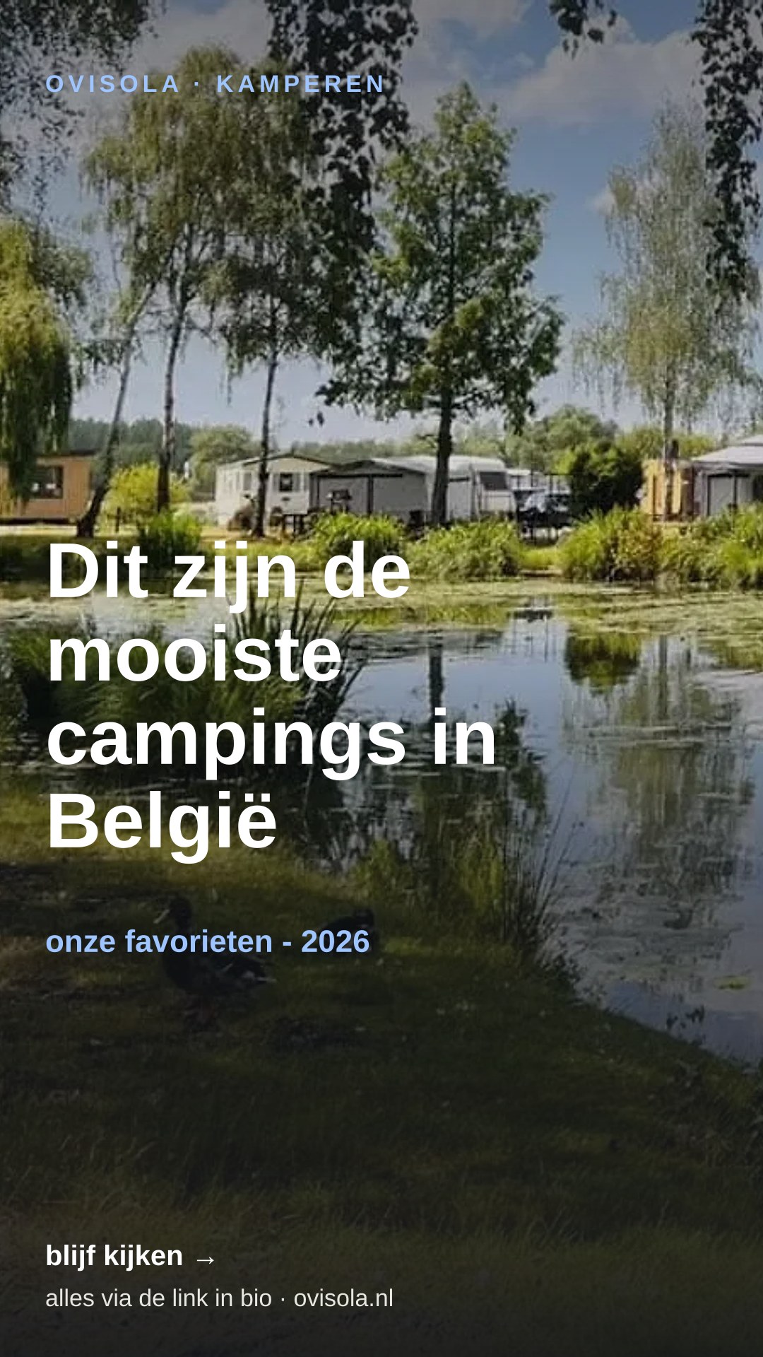Dit zijn de mooiste campings in België