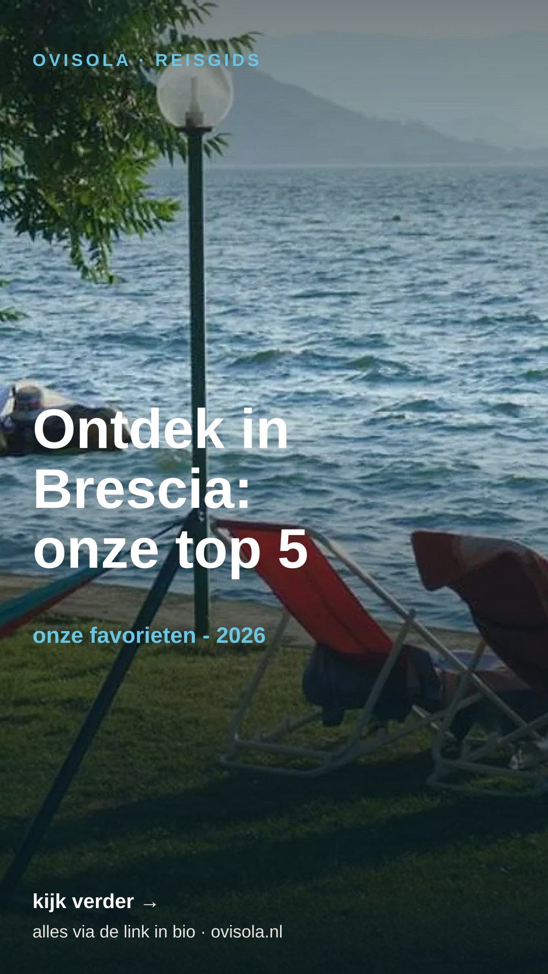 Ontdek in Brescia: onze top 5