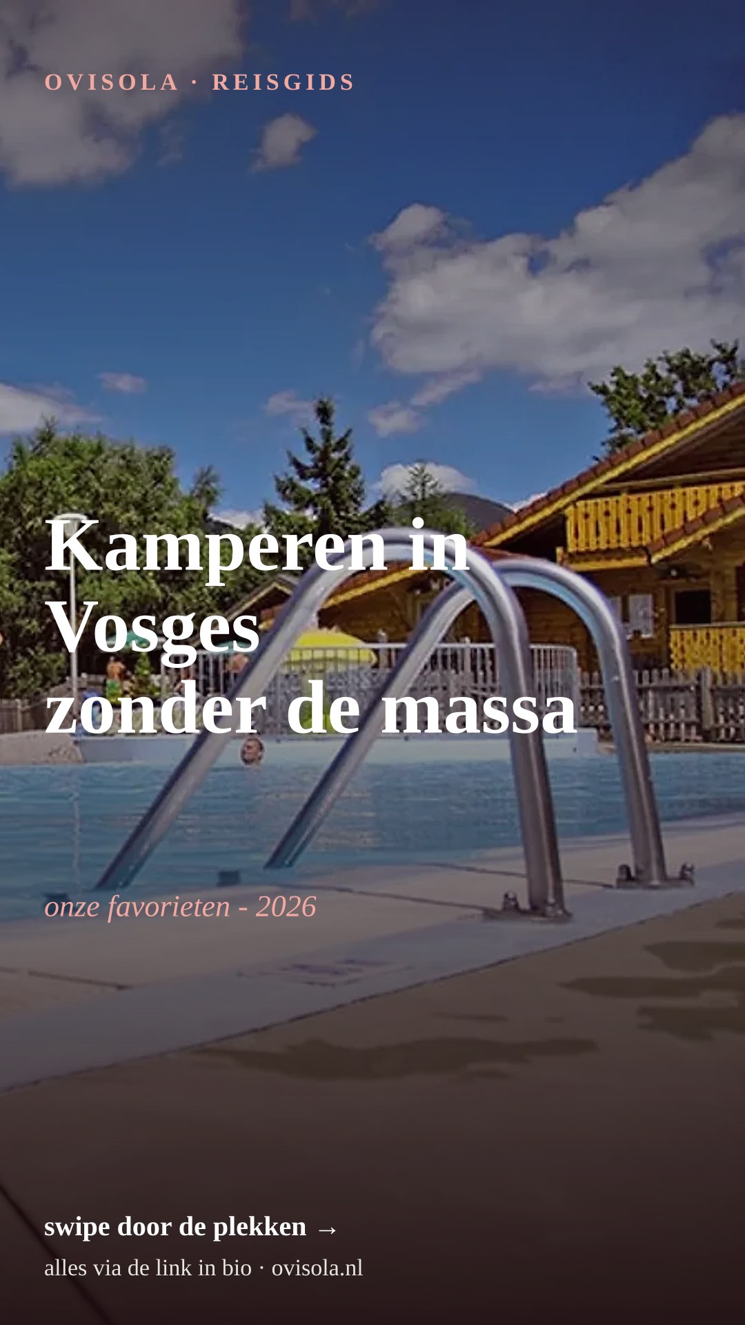 Kamperen in Vosges zonder de massa 🌿