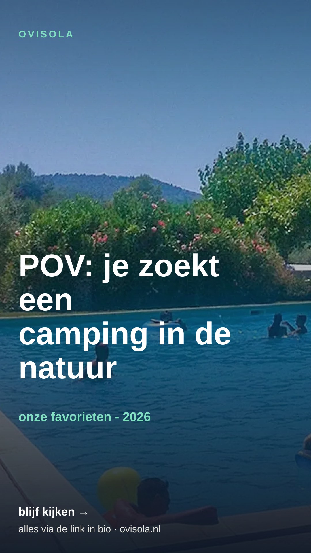 POV: je zoekt een camping in de natuur